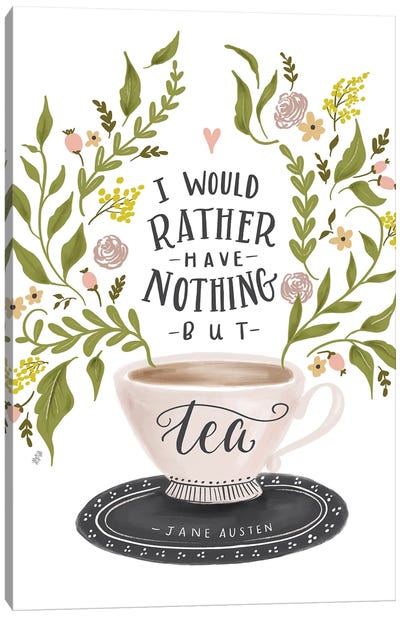Nothing But Tea Horizontal Canvas Art Print - Lily & Val