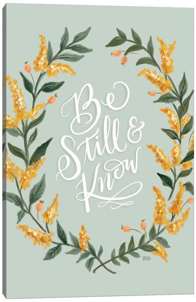 Be Still And Know - Green Canvas Art Print - Lily & Val