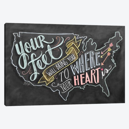 Your Feet Will Bring You To Where Your Heart Is Canvas Print #LLV206} by Lily & Val Canvas Print