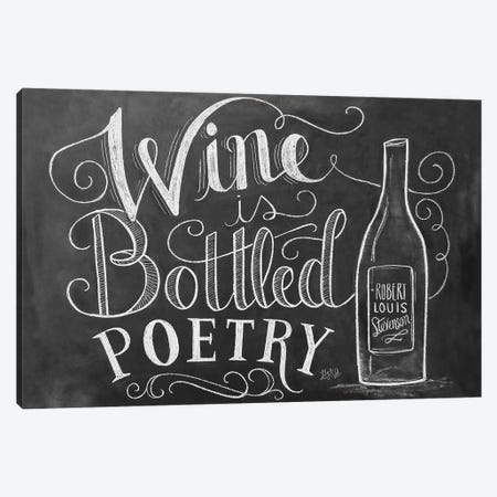 Wine Is Bottled Poetry Canvas Print #LLV219} by Lily & Val Art Print