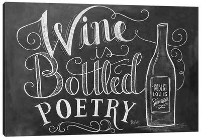 Wine Is Bottled Poetry Canvas Art Print