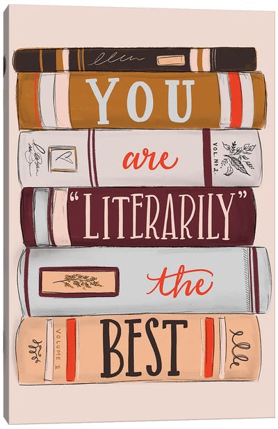 You Are Literarily The Best Canvas Art Print - Lily & Val