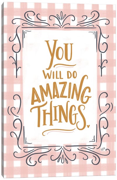 You Will Do Amazing Things - Pink Plaid Canvas Art Print - Lily & Val