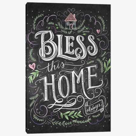 Bless This Home Always Canvas Print #LLV27} by Lily & Val Canvas Art Print