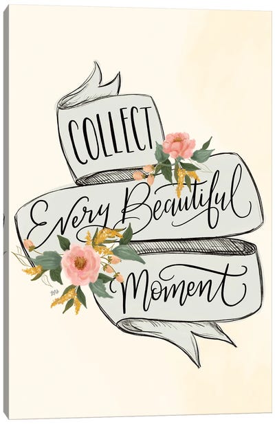 Collect Beautiful Moments - Blue Banner Canvas Art Print - Lily & Val