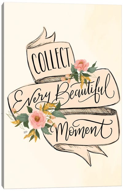 Collect Beautiful Moments - Pink Banner Canvas Art Print - Lily & Val