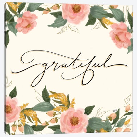 Grateful Floral Canvas Print #LLV81} by Lily & Val Canvas Wall Art