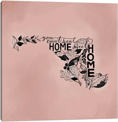 Home Sweet Home Maryland - Color Canvas Art Print - Lily & Val