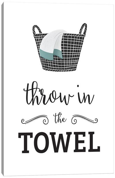 Throw in Towel Canvas Art Print - Laundry Room Art