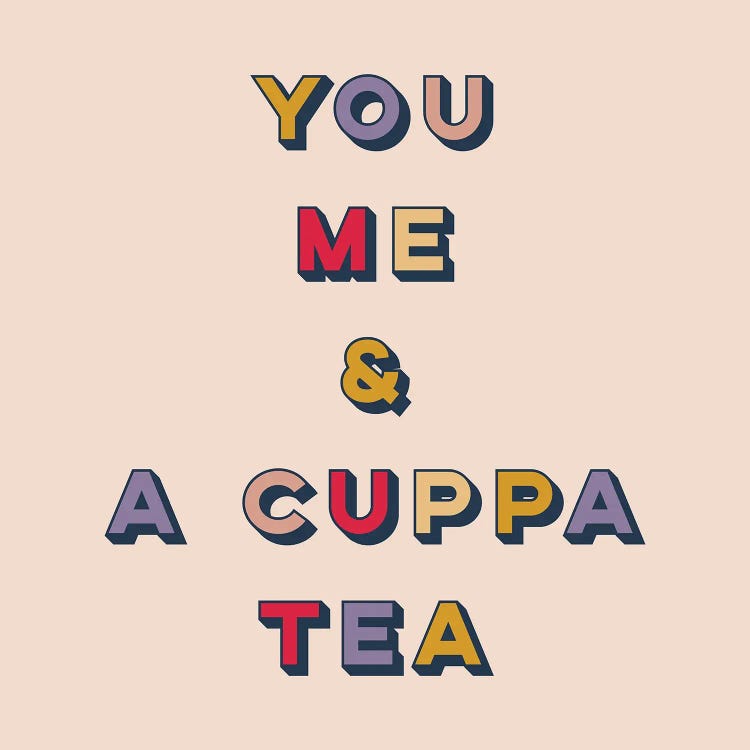 You, Me And A Cuppa Tea by Lucy Michelle wall art