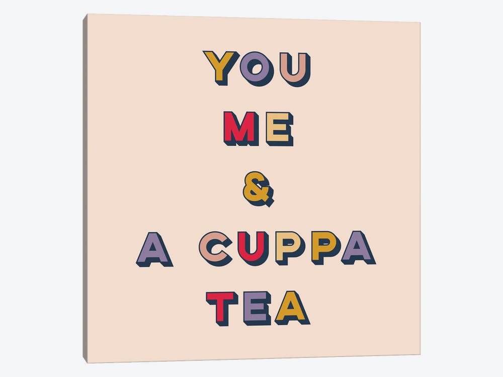 You, Me And A Cuppa Tea by Lucy Michelle 1-piece Canvas Wall Art