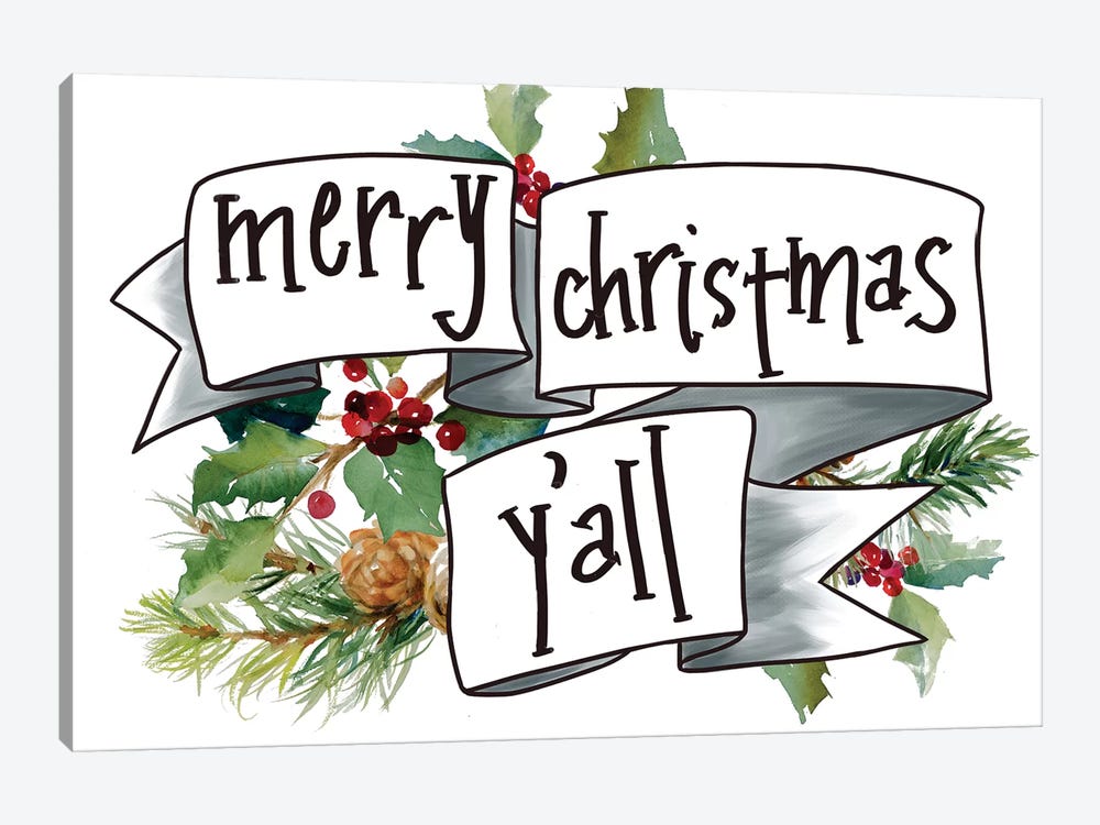 Merry Christmas Y'all by Lanie Loreth 1-piece Art Print