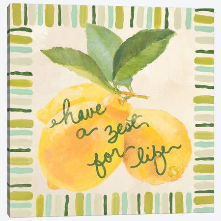 Have A Zest For Life Canvas Print #LNL342} by Lanie Loreth Canvas Wall Art