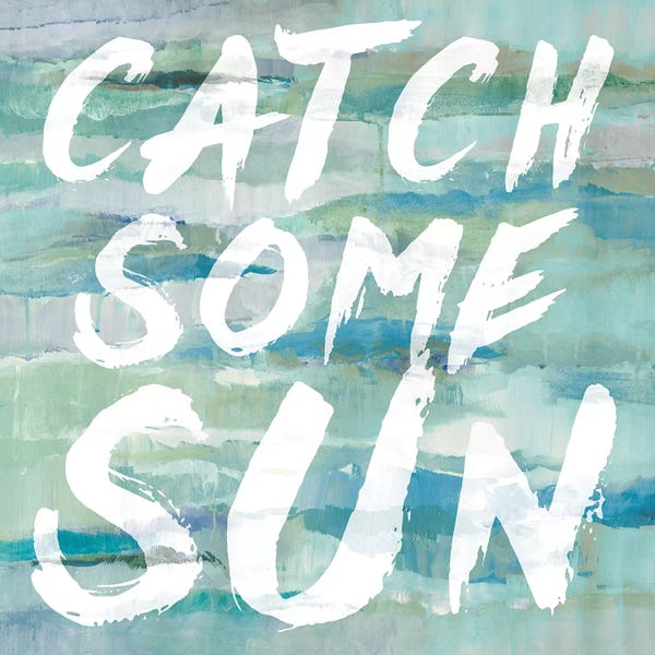Lanie Loreth: Catch Some Sun by Lanie Loreth
