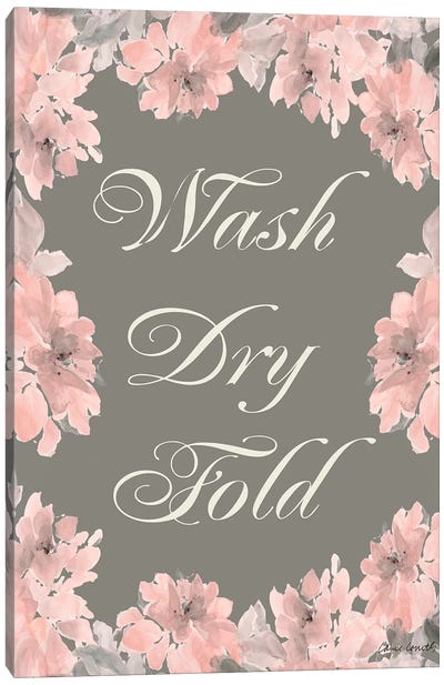 Wash Dry Fold Canvas Art Print - Laundry Room Art