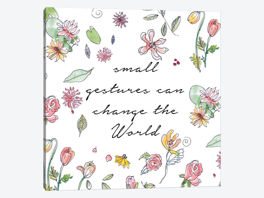 Small Gestures Can Change the World by Lanie Loreth 1-piece Art Print