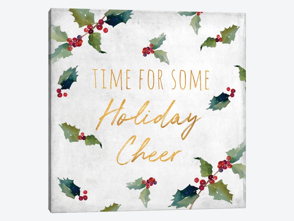 Time For Some Holiday Cheer by Lanie Loreth 1-piece Canvas Wall Art