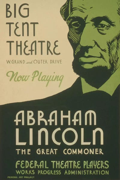 Vintage Travel Posters: Abraham Lincoln: The Great Commoner by Library of Congress