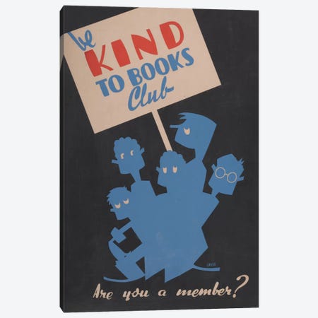Be Kind To Books Club, Are You A Member? Canvas Print #LOC2} by Library of Congress Canvas Art Print