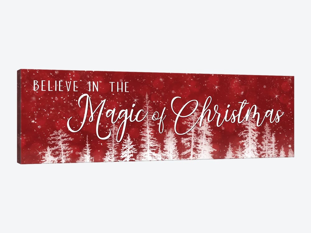 Believe in the Magic of Christmas by Lori Deiter 1-piece Canvas Artwork