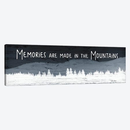 Memories are Made in the Mountains Canvas Print #LOD181} by Lori Deiter Canvas Print