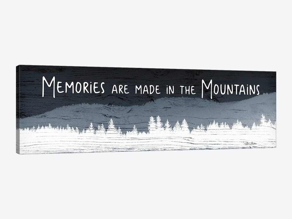 Memories are Made in the Mountains by Lori Deiter 1-piece Canvas Artwork