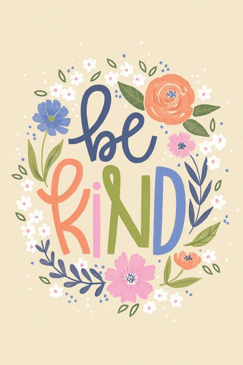 Be Kind by Loni Harris wall art