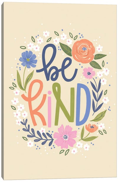 Be Kind Canvas Art Print - Loni Harris