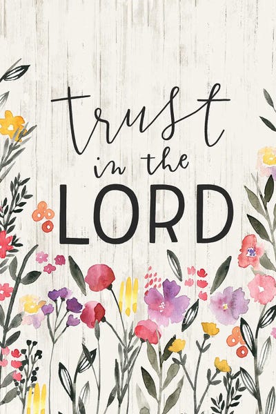 Trust in the Lord by Loni Harris canvas print