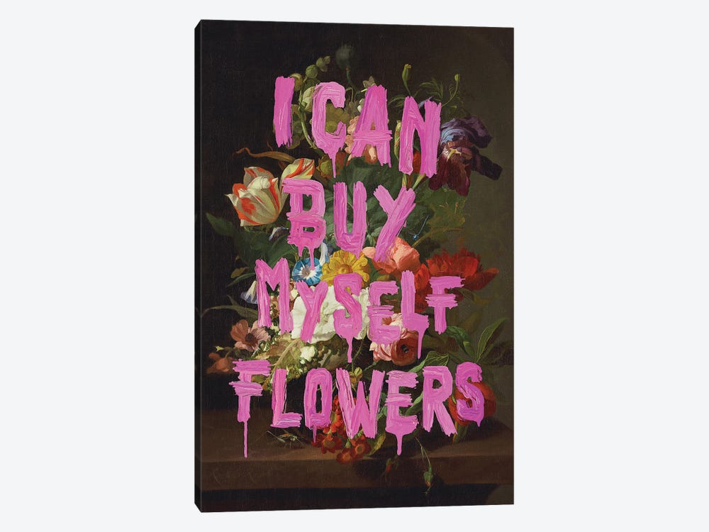I Can Buy Myself Flowers by Jonas Loose 1-piece Canvas Artwork