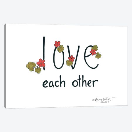 Love Each Other Canvas Print #LPT15} by Annie LaPoint Art Print