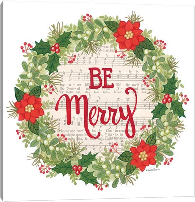 Be Merry Holiday Wreath Canvas Art Print - Annie LaPoint