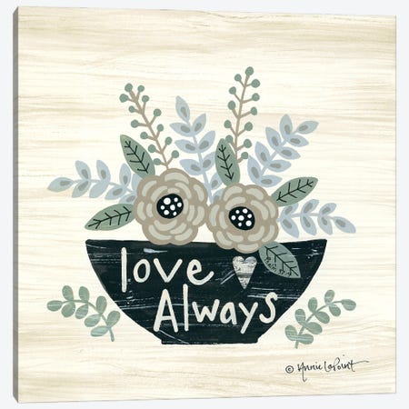 Love Always Canvas Print #LPT55} by Annie LaPoint Canvas Print