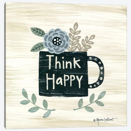 Think Happy Canvas Print #LPT60} by Annie LaPoint Canvas Print