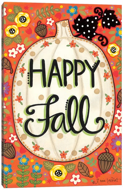 Happy Fall Pumpkin Canvas Art Print - Annie LaPoint