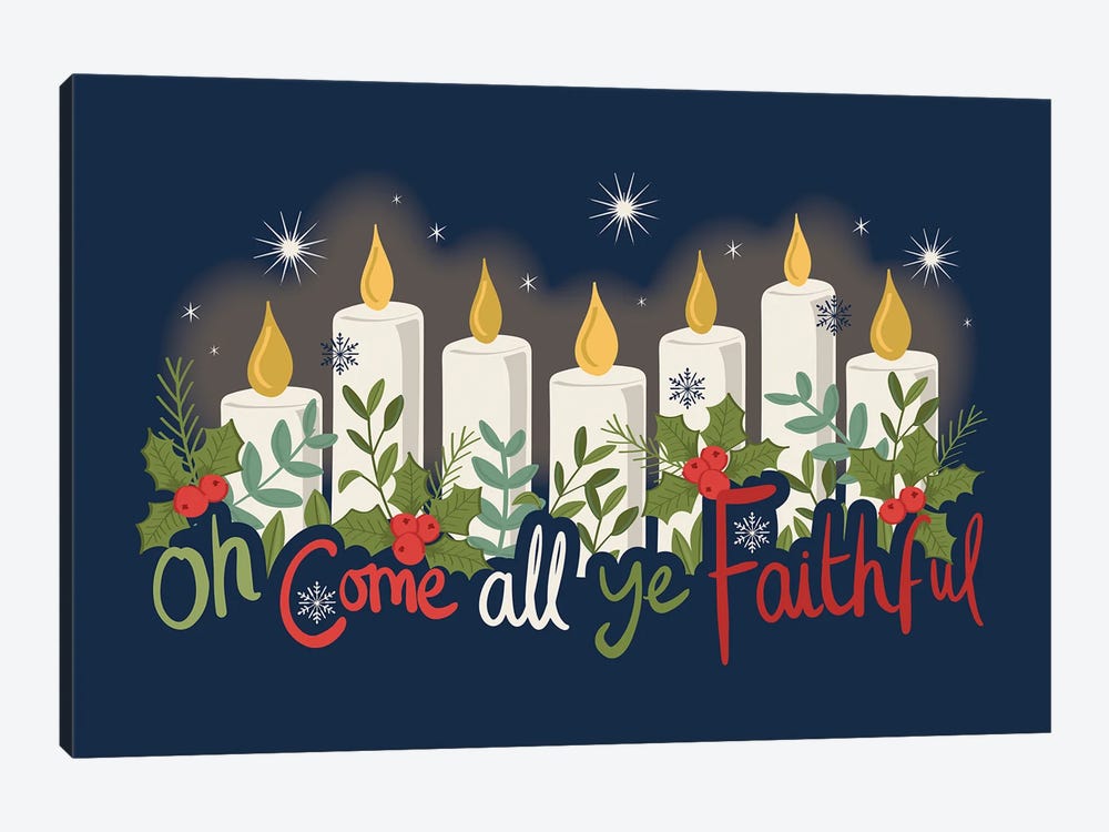 Oh Come All Ye Faithful by Lisa Perry 1-piece Canvas Print
