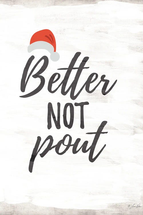 Better Not Pout by Lauren Rader wall art