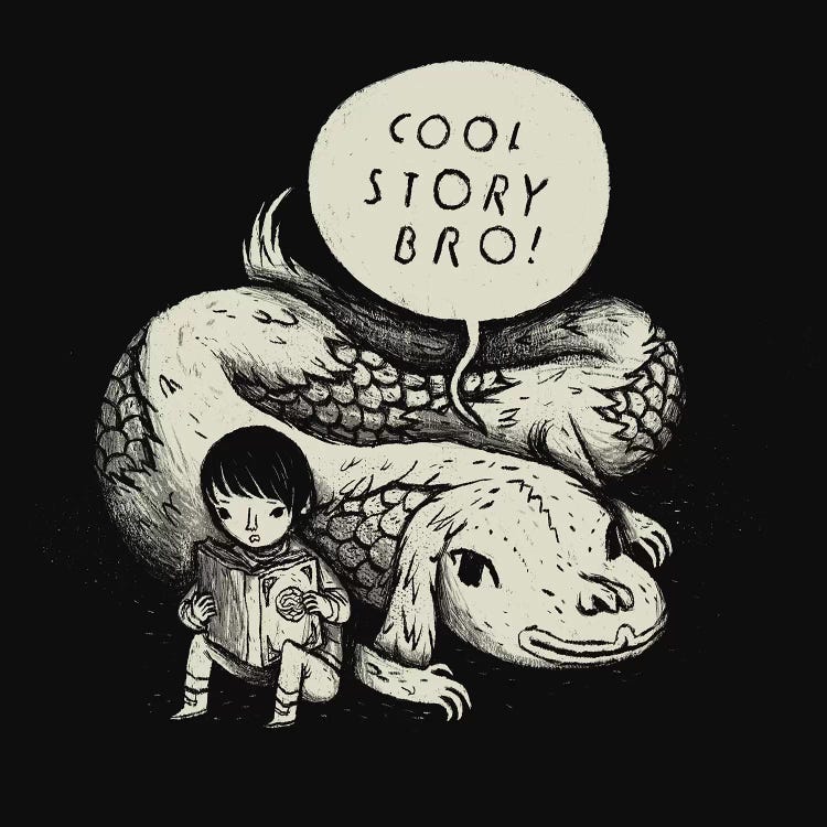 Cool Story, Bro!