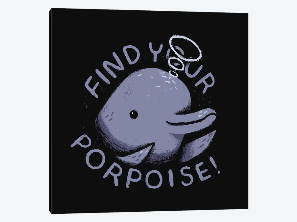Find Your Porpoise by Louis Roskosch 1-piece Canvas Art Print