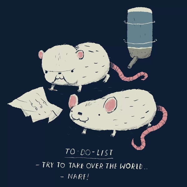 Mice: Pinky And The Brain's To Do List by Louis Roskosch