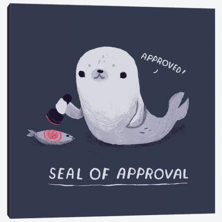Seal Of Approval Canvas Print #LRO58} by Louis Roskosch Canvas Wall Art
