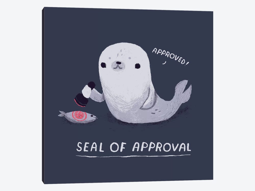 Seal Of Approval by Louis Roskosch 1-piece Canvas Print