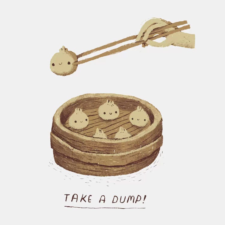 Take A Dump by Louis Roskosch wall art