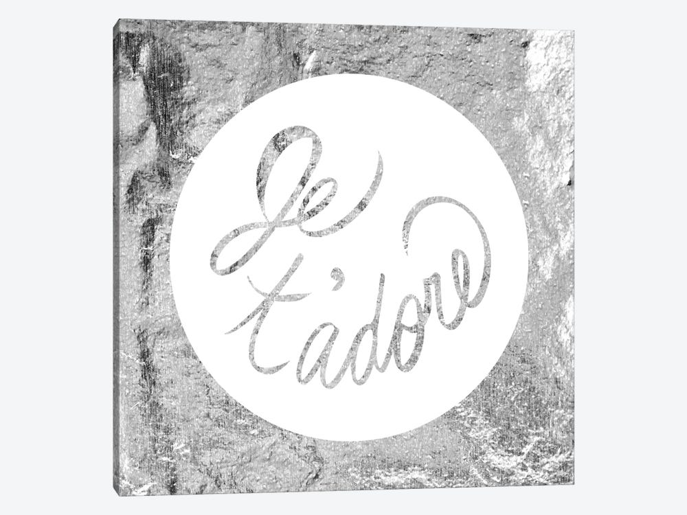 "Je t'adore" Gray by 5by5collective 1-piece Canvas Print