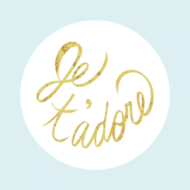 "Je t'adore" Yellow on Light Blue