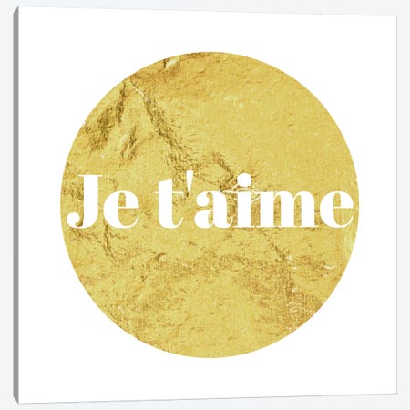 "Je t'aime" White on Yellow Canvas Print #LTL16} by 5by5collective Canvas Artwork