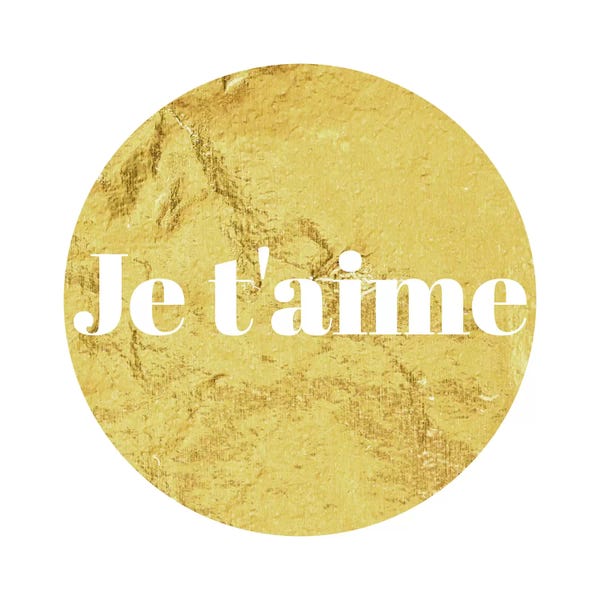 "Je t'aime" White on Yellow