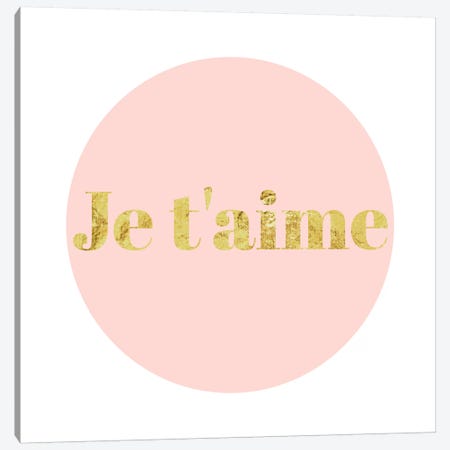 "Je t'aime" Yellow on Pink Canvas Print #LTL18} by 5by5collective Canvas Art Print