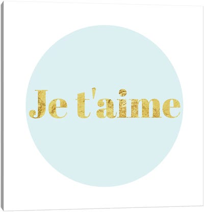 "Je t'aime" Yellow on Light Blue Canvas Art Print - Love Typography