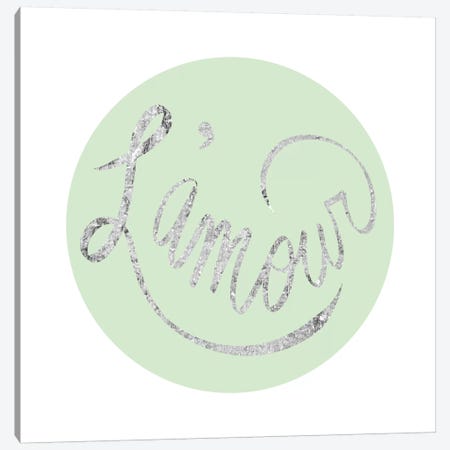 "L'amour" Gray on Green Canvas Print #LTL25} by 5by5collective Art Print